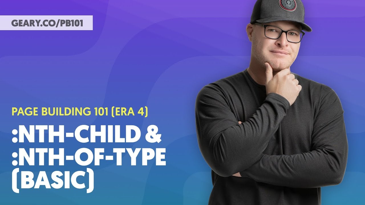 PB101 (Era 4): S3:14 - Nth Child & Nth of Type (Basics)